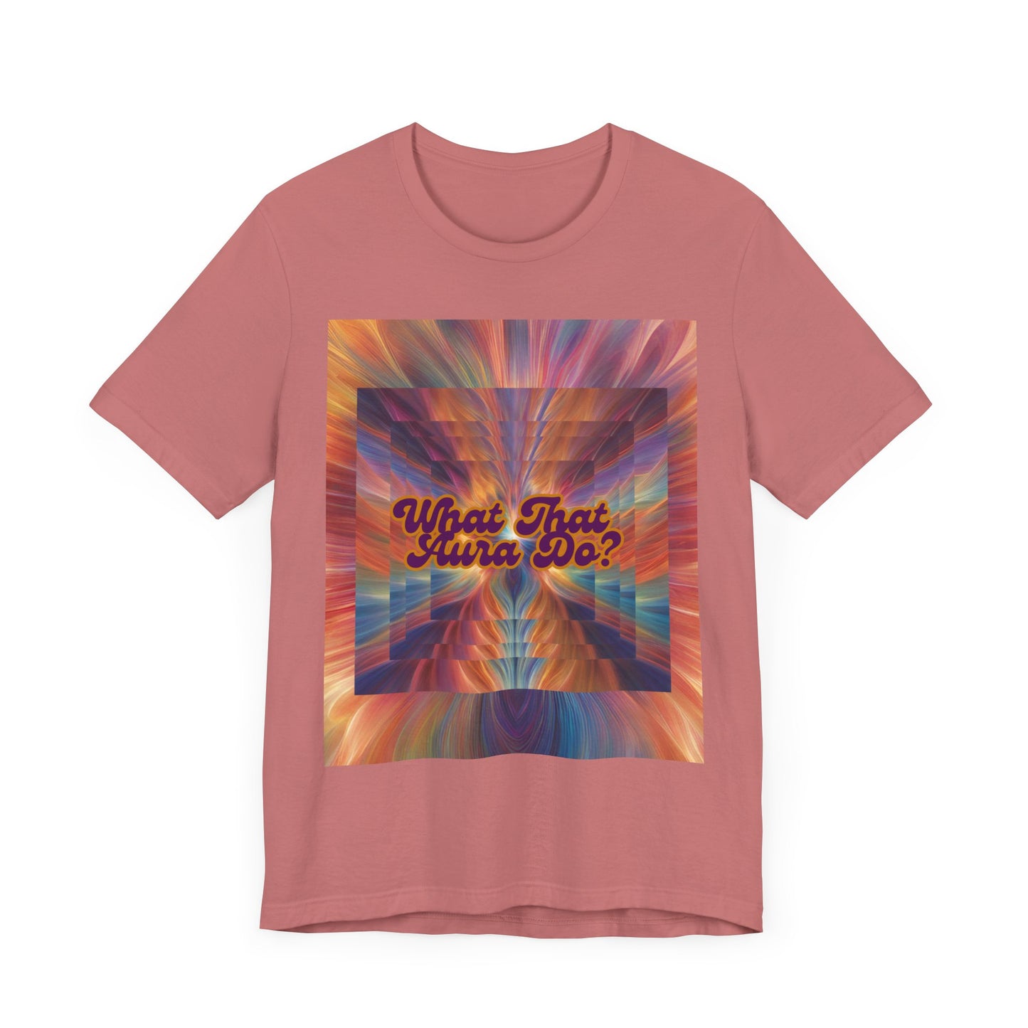 Unisex Tee - What That Aura Do?