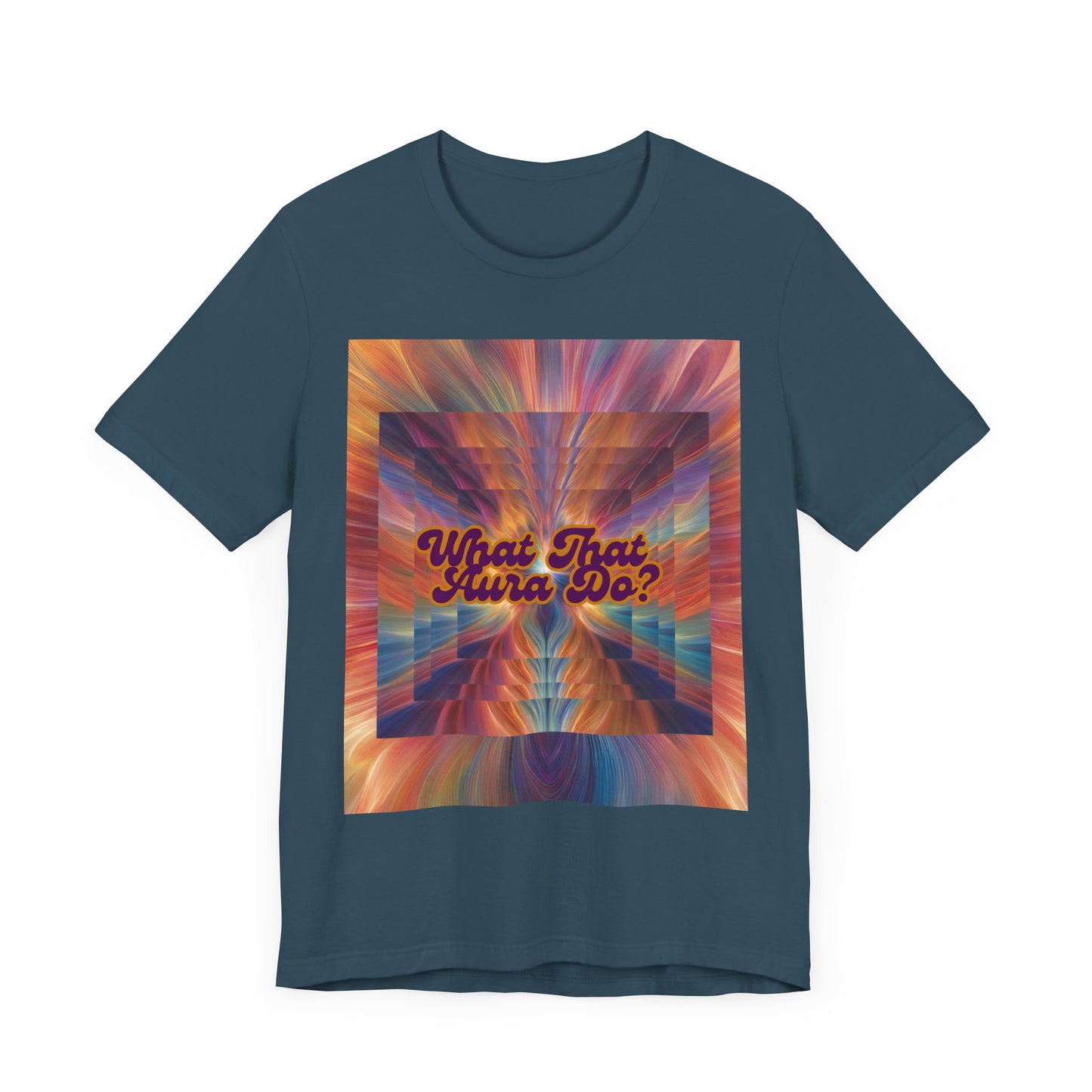 Unisex Tee - What That Aura Do?