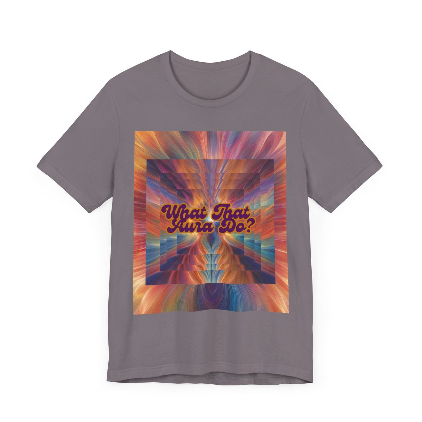 Unisex Tee - What That Aura Do?